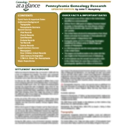 Genealogy at a Glance: Pennsylvania Genealogy Research. Updated Edition