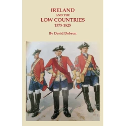Ireland and the Low Countries, 1575-1825