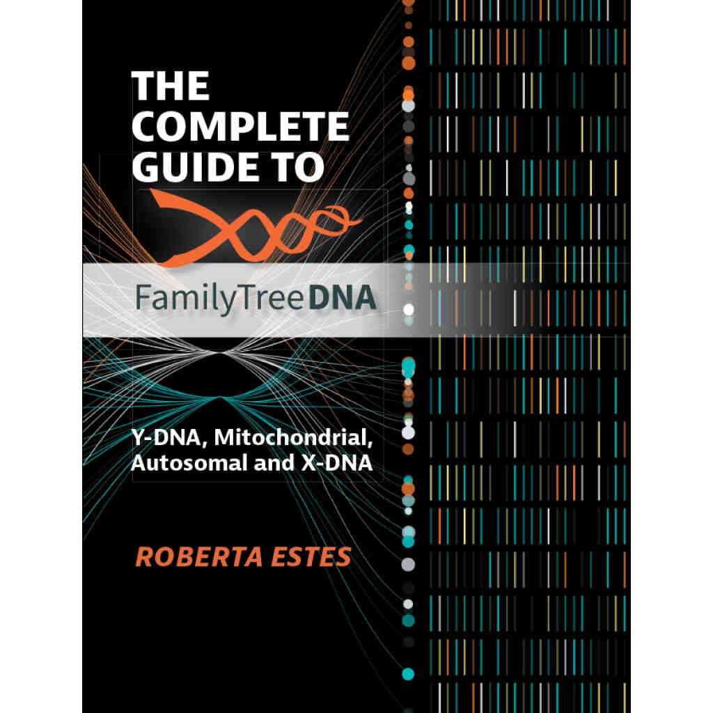 THE COMPLETE GUIDE TO FAMILY TREEDNA