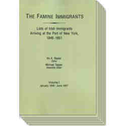 The Famine Immigrants. 7 Volume Set