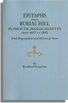 Epitaphs from Burial Hill, Plymouth, Massachusetts, from 1657 to 1892