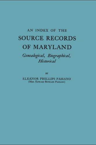An Index of the Source Records of Maryland