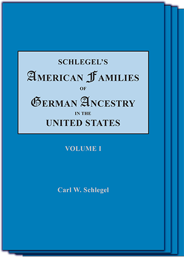 Schlegel's American Families of German Ancestry