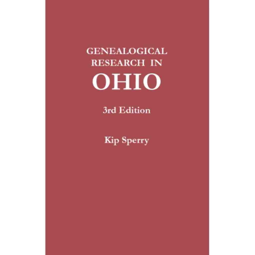 genealogical-research-in-ohio-third-edition-genealogical