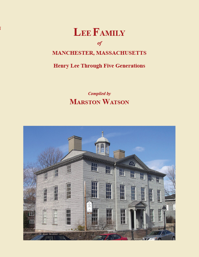Lee Family of Manchester, Masssachusetts