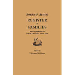Stephen F. Austin's Register of Families