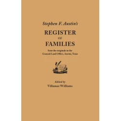 Stephen F. Austin's Register of Families