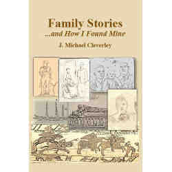Family Stories . . . and How I Found Mine