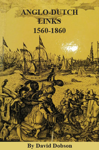 Anglo-Dutch Links, 1560-1860