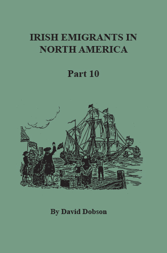 Irish Immigrants to North America, Part 10