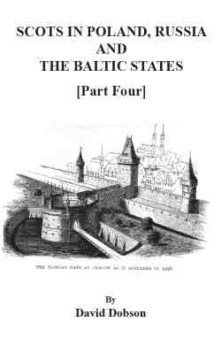 Scots in Poland, Russia, and the Baltic States. Part Four