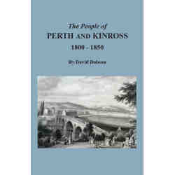 The People of Perth and Kinross, 1800-1850