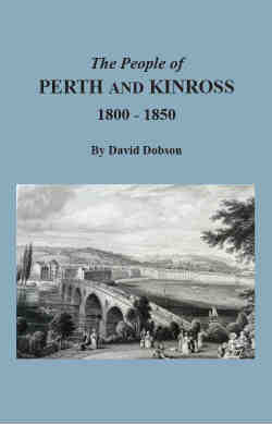 The People of Perth and Kinross, 1800-1850