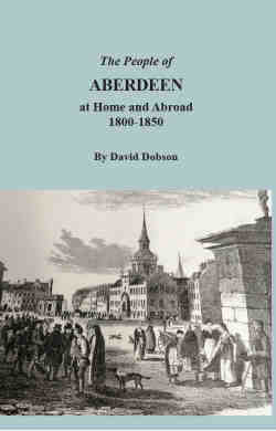 The People of Aberdeen at Home and Abroad