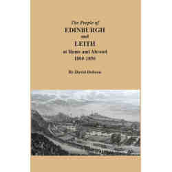 The People of Edinburgh and Leith at Home and Abroad, 1800-1850