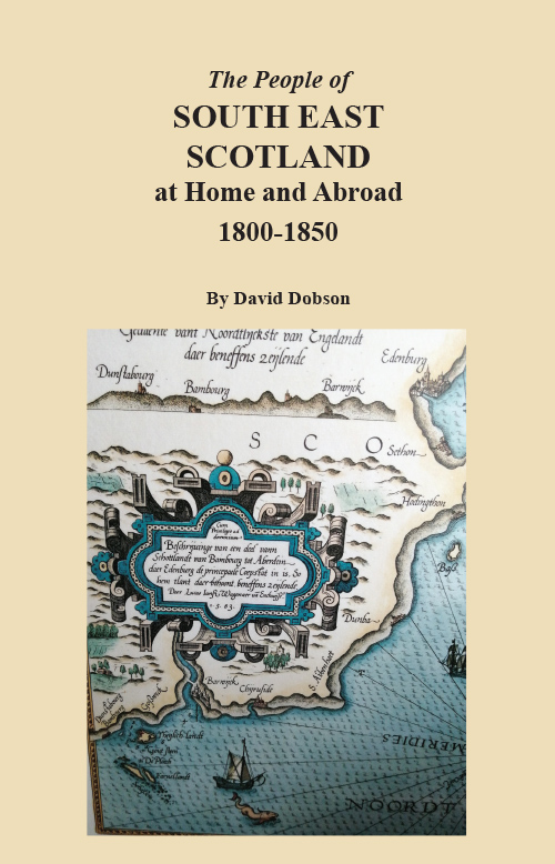 The People of South East Scotland at Home and Abroad, 1800-1850