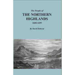 The People of the Northern Highlands, 1600-1699