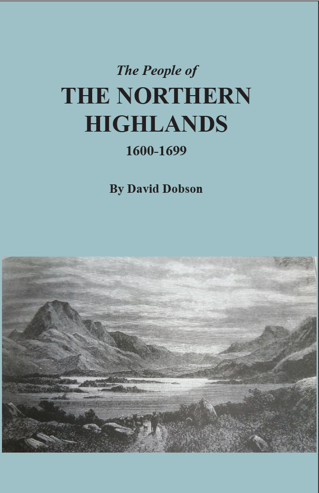 The People of the Northern Highlands, 1600-1699