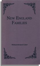 New England Families, Genealogical and Memorial