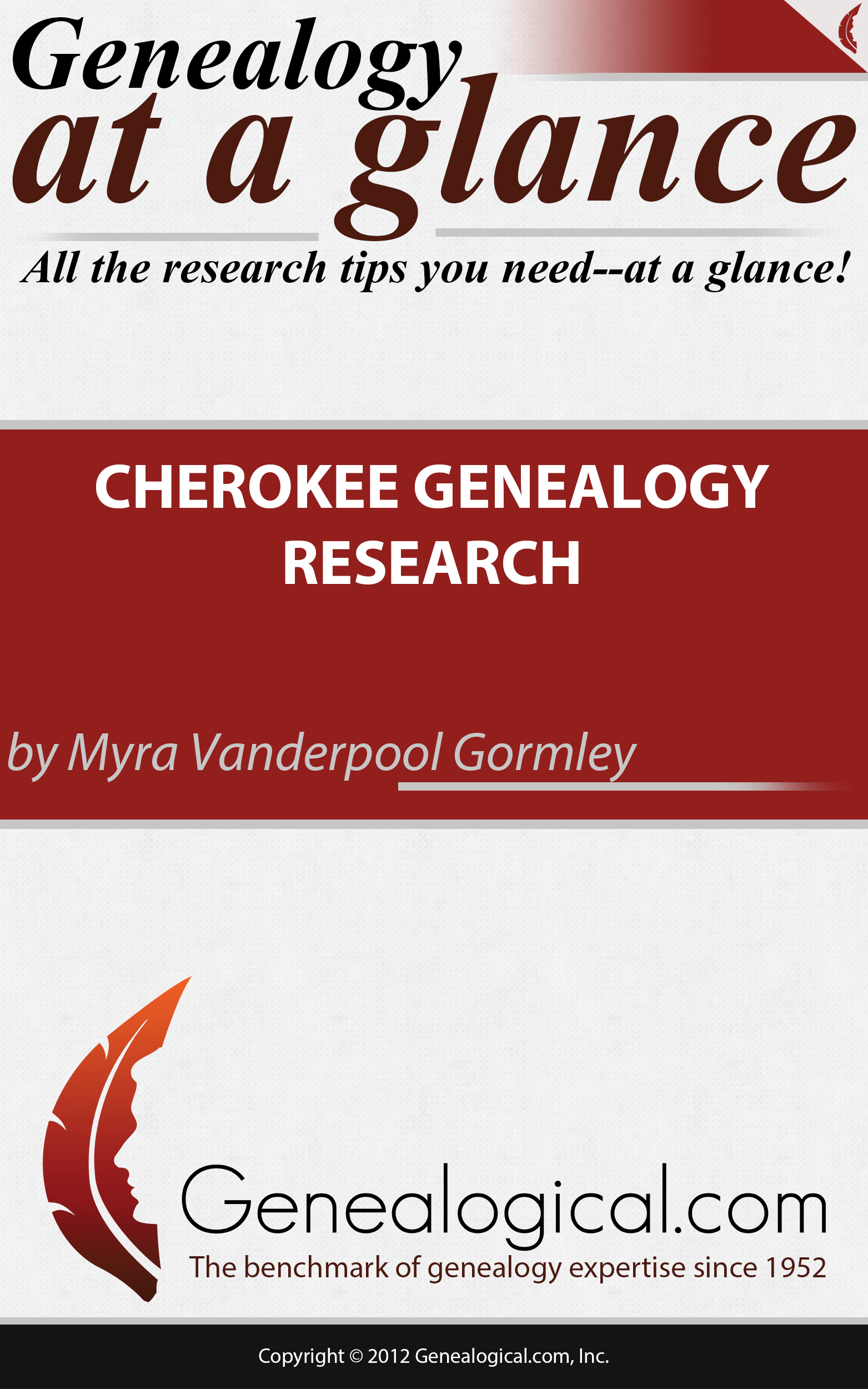 Genealogy at a Glance: Cherokee Genealogy Research