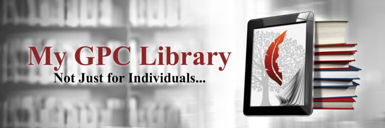 My GPC Library—Not Just for Individuals