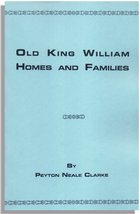 Old King William Homes and Families
