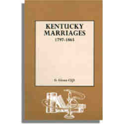 Kentucky Marriages, 1797-1865