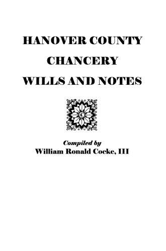 Hanover County Chancery Wills and Notes