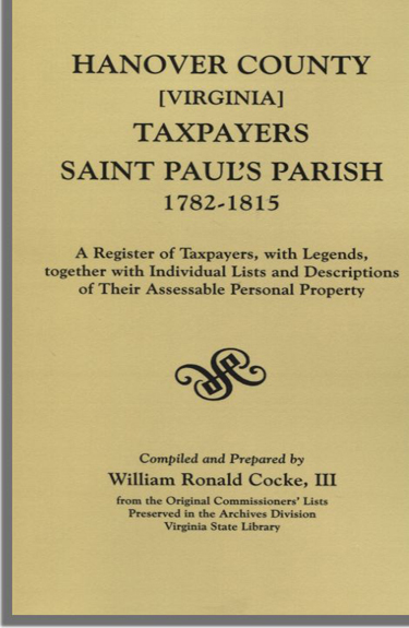 Hanover County [VA] Taxpayers (St. Paul's Parish), 1782-1815