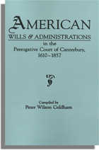American Wills and Administrations
