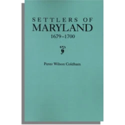 Settlers of Maryland, 1679-1700