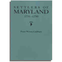 Settlers of Maryland, 1731-1750
