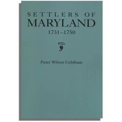 Settlers of Maryland, 1731-1750