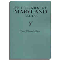 Settlers of Maryland, 1751-1765