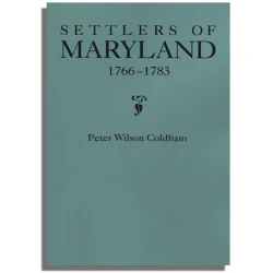 Settlers of Maryland, 1766-1783