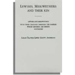 Lewises, Meriwethers and Their Kin