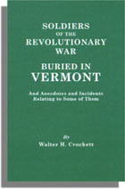Soldiers of the Revolutionary War Buried in Vermont