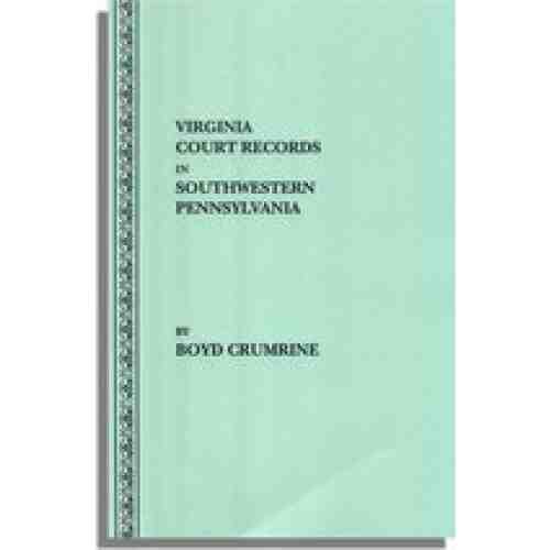 Virginia Court Records in Southwestern Pennsylvania