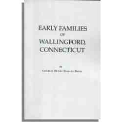 Early Families of Wallingford, Connecticut