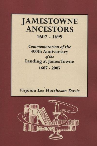 Jamestowne Ancestors 1607-1699