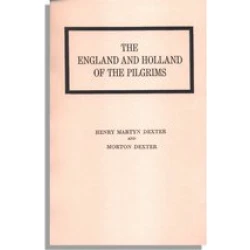 The England and Holland of the Pilgrims