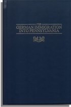 The German Immigration into Pennsylvania