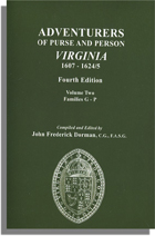 Adventurers of Purse and Person Virginia 1607-1624/5. Fourth Edition. Volume Two, Families G-P