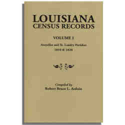 Louisiana Census Records. Volume I: Avoyelles and St. Landry Parishes, 1810 and 1820