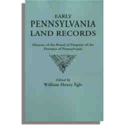 Early Pennsylvania Land Records