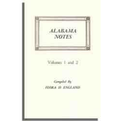 Alabama Notes, Volumes 1 and 2