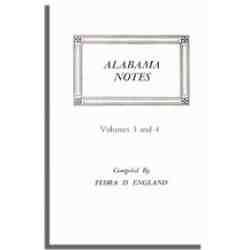 Alabama Notes, Volumes 3 and 4