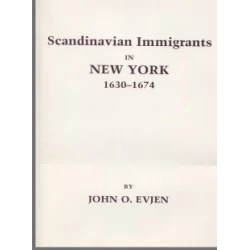 Scandinavian Immigrants in New York, 1630-1674