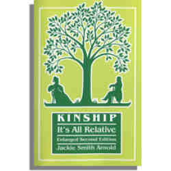 Kinship: It's All Relative. Second Edition