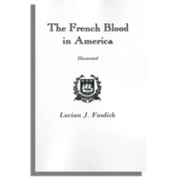 The French Blood in America